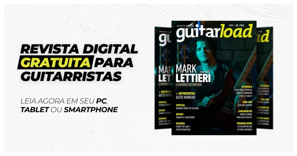 Nova edição da Revista Guitarload defende que identidade musical continua sendo o principal diferencial do músico Revista Guitarload nº 151 fala sobre busca de identidade musical